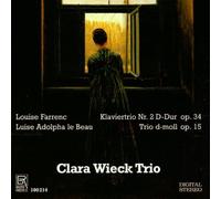 Clara Wieck Trio - Klaviertrios Op.15 & 34