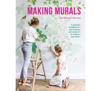 Clara Wilkinson Mary West Making Murals (Tascabile)