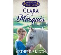 Clara y el Marqués: 2