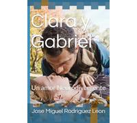 Clara y Gabriel: Un amor Neurodivergente