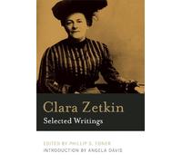 Clara Zetkin Clara Zetkin: Selected Writings (Tascabile)