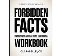 Clarabelle Joe The Useful Learning Knowledge Forbidden Facts (Tascabile)