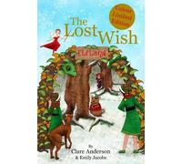 Clare Anderson Emily Jacobs The Lost Wish (Tascabile)