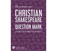 Clare Asquith John Drakakis Rowan Williams A Christian Shakespe (Digital online)
