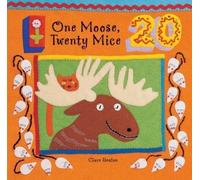 Clare Beaton One Moose, Twenty Mice (Tascabile)