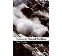 Clare Carlisle Kierkegaard's 'Fear and Trembling' (Tascabile) Reader's Guides