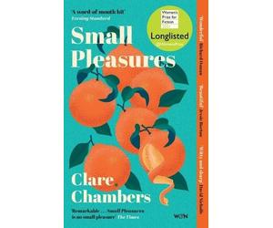 Clare Chambers Small Pleasures (Tascabile)