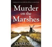 Clare Chase Murder on the Marshes (Tascabile) Tara Thorpe Mystery