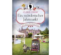 Clare Chase Sab Ein mörderischer Jahrmarkt: Eve Mallow ermittelt. Kr (Tascabile)