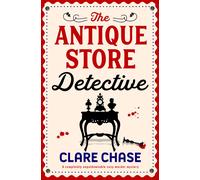 Clare Chase The Antique Store Detective (Tascabile) Bella Winter Mystery