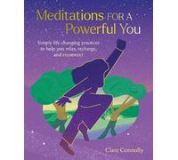 Clare Connolly Meditations for a Powerful You (Tascabile)