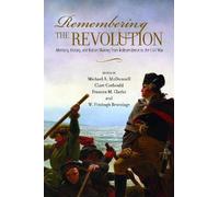Clare Corbould Remembering the Revolution (Tascabile)