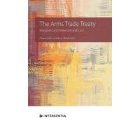 Clare Da Silva The Arms Trade Treaty (Tascabile)