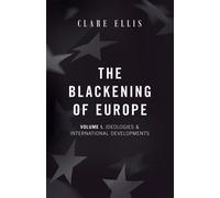Clare Ellis The Blackening of Europe (Tascabile) Blackening of Europe
