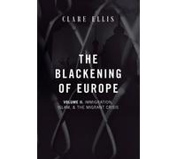 Clare Ellis The Blackening of Europe (Tascabile) Blackening of Europe