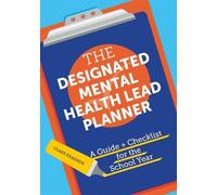 Clare Erasmus The Designated Mental Health Lead Planner (Tascabile)