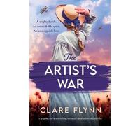 Clare Flynn The Artist's War (Tascabile) Hearts of Glass