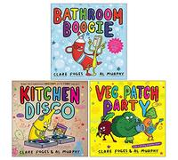 Clare Foges Kitchen Disco Collection 3 Books Set (Bathroom Boogie, Kitchen Disco, Veg Patch Party)