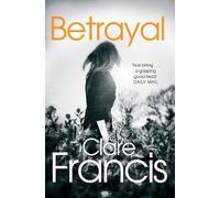 Clare Francis Betrayal (Tascabile)