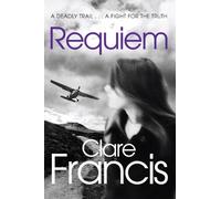 Clare Francis Requiem (Tascabile)
