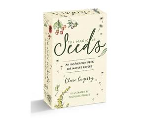 Clare Gogerty The Magic of Seeds Card Deck (Cards)