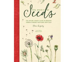 Clare Gogerty The Magic of Seeds (Copertina rigida)