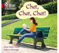 Clare Helen Welsh Chat, Chat, Chat (Tascabile)