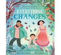 Clare Helen Welsh Everything Changes (Copertina rigida)