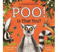 Clare Helen Welsh Poo Is That You? (Copertina rigida)