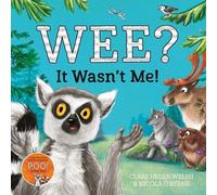 Clare Helen Welsh Wee? It Wasn't Me (Copertina rigida)