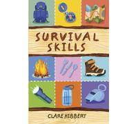 Clare Hibbert Reading Planet KS2 - Survival Skills - Level 7: Saturn (Tascabile)