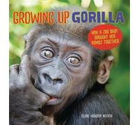 Clare Hodgson Meeker Growing Up Gorilla (Tascabile)