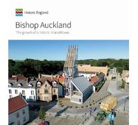 Clare Howard Jayne Rimmer Bishop Auckland (Tascabile) Informed Conservation