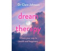 Clare Johnson Dream Therapy (Tascabile)