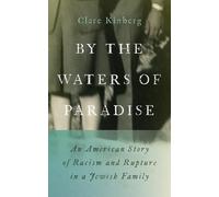 Clare Kinberg By the Waters of Paradise (Tascabile)