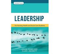 Clare L. Bennett Louise Jones Leadership (Tascabile) Essentials