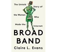 Clare L. Evans Broad Band (Tascabile)