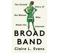 Clare L. Evans Broad Band (Tascabile)
