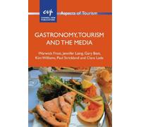 Clare Lade Kim Williams Warwick Frost Jennifer Lai Gastronomy, Tour (Tascabile)