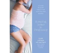 Clare Ladyman Sleeping Better in Pregnancy (Tascabile)