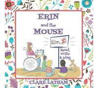 Clare Latham Erin and the Mouse (Tascabile)