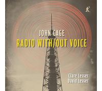Audio Cd John Cage - Radio With/Out Voice