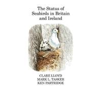 Clare Lloyd Mark L. Tasker The Status of Seabirds in Britai (Copertina rigida)