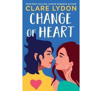 Clare Lydon Change Of Heart (Tascabile)
