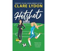 Clare Lydon Hotshot (Tascabile)