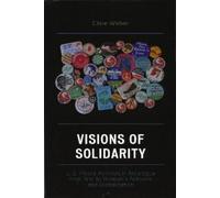 Clare M. Weber Visions of Solidarity (Copertina rigida)