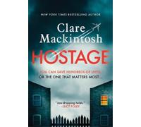 Clare Mackintosh Hostage (Tascabile)