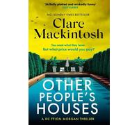 Clare Mackintosh Other People's Houses (Copertina rigida) DC Morgan
