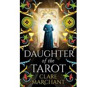 Clare Marchant Daughter of the Tarot (Copertina rigida)