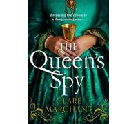 Clare Marchant The Queen’s Spy (Tascabile)